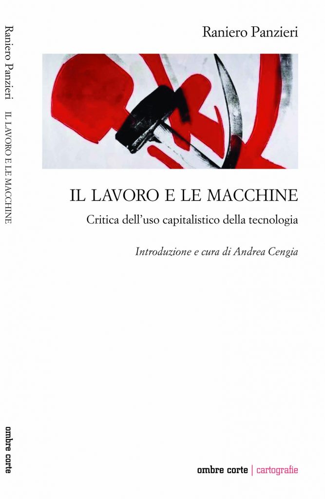 Raniero Panzieri, Il lavoro e le macchine